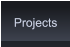 Projects Projects